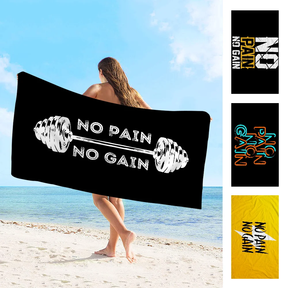 

No Pain No Gain GYM Beach Towel Colorful Bath Towels For Girl Microfiber Quick Dry Custom Sand Free Beach Yoga Spa Gym Pool