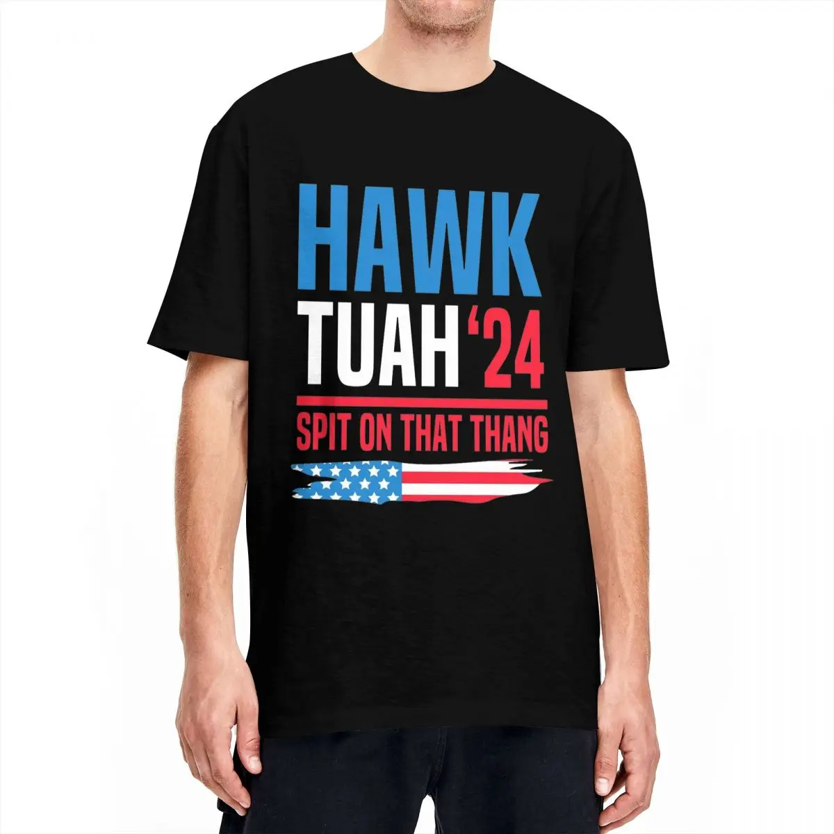 Hawk Tush Spit On That Thing T-Shirt Presidential Candidate 2024 Election Parody T-Shirts Cotton Tshirt For Men's Short-Sleeve