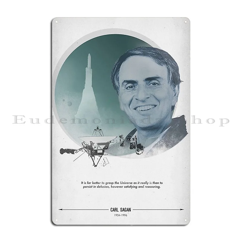 Carl Sagan Poster Metal Signs Wall Custom Wall Decor Printed Party Pub Tin Sign Poster