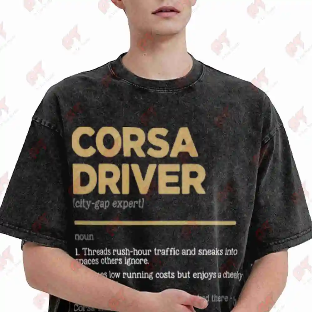 Corsa Driver Dictionary Style Car Enthusiast Hatchback Vintage Washed Tee Pure Cotton T-Shirt