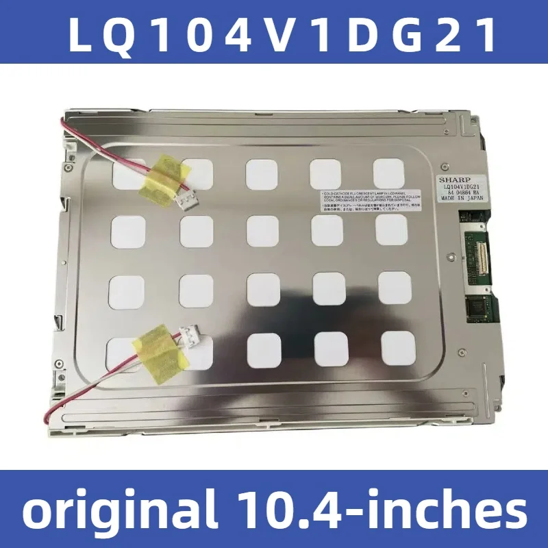 

New original 10.4 inch LQ104V1DG21 LCD screen in stock and fast delivery!