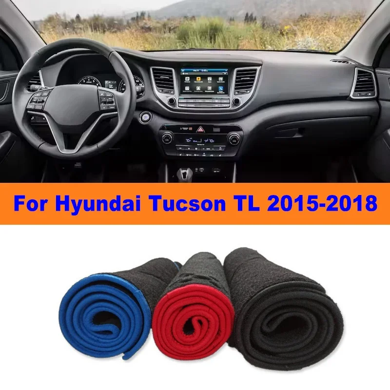 

Anti-Glare Dashboard Cover Dash Mat Non-Slip Sun Shade Pad Interior Protector For Hyundai Tucson TL 2015-2018 Car Accessories