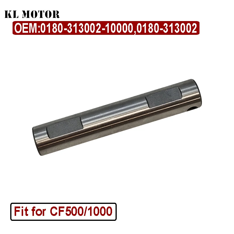 GEAR SHAFT(CENTER) DIFFERENTIAL for CF500/ CF188 parts code is 0180-313002-10000 0180-313002