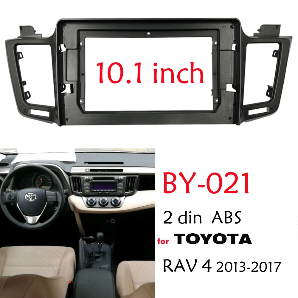 

2 Din Android Head Unit Car Radio Frame Kit For TOYOTA RAV4 2013-2019 Auto Stereo Dash Fascia Trim Bezel Faceplate