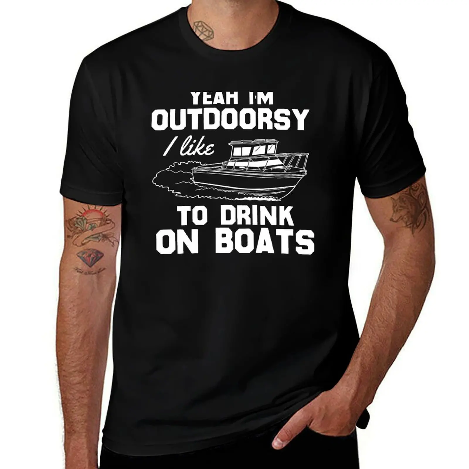 Yeah, I'm Outdoorsy I Like To Drink On Boats T-Shirt anime t shirts custom t shirt t shirts for men cotton