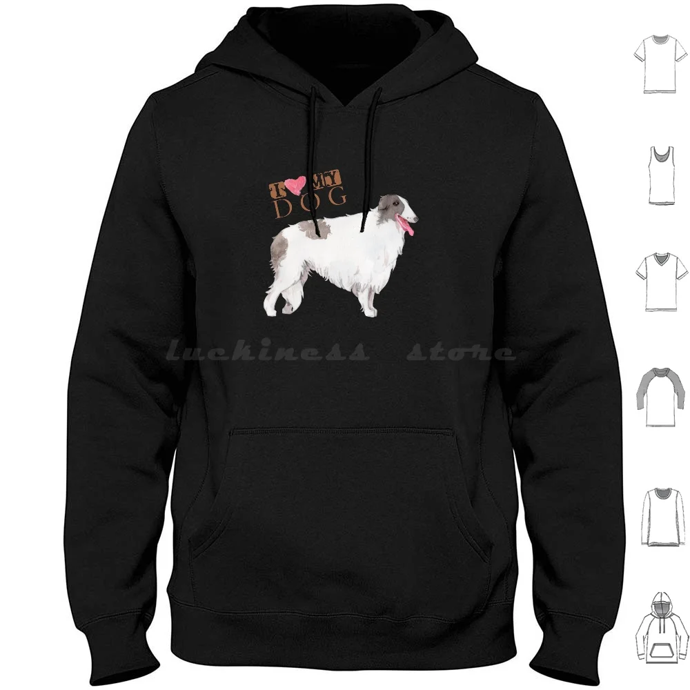 Borzoi I Love My Dog Hoodie – Czy warto kupić bluzę z wizerunkiem borzoja?