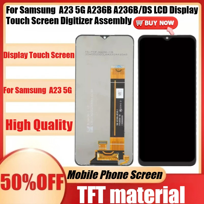 

New TFT High Quality For Samsung A23 5G A236B A236B/DS LCD Display Touch Screen Digitizer Assembly For Samsung A236 A236U