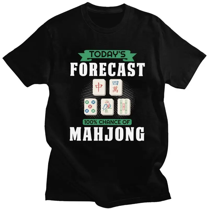 

Футболка с сегодняшним прогнозом на заказ, 100% Chance Of Mahjong Party Mahjong Game для мужчин, футболка, футболки с короткими рукавами, свободный крой
