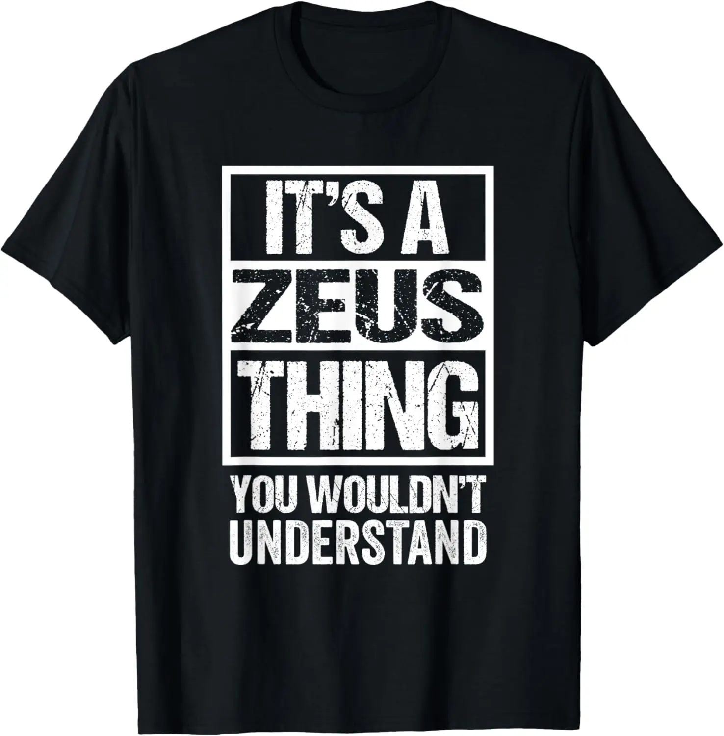 Ini Hal Zeus yang Tidak Akan Anda Pahami Nama Depan T-Shirt