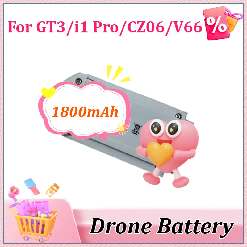 

Newly 3.7V 1800mAh Upgraded Replacement Drone Battery For GT3/i1 Pro/CZ06/V66 RC Quadcopter Accessory Parts High-Capacity