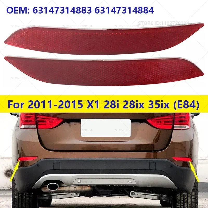 For 2011-2015 X1 28i 28ix 35ix (E84) Rear Bumper Reflector Warning Reflective Strip 63147314883 63147314884