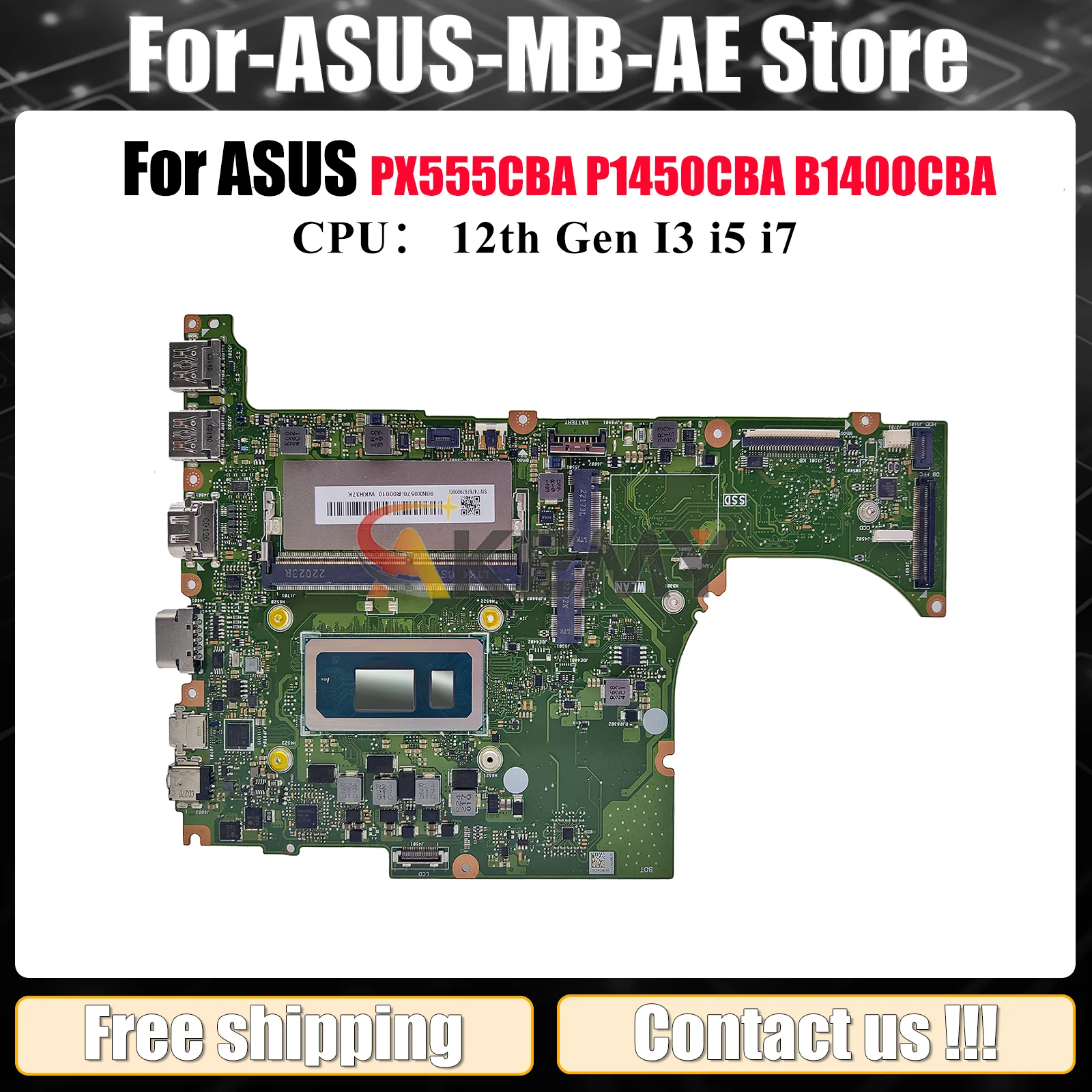 

B1400CBA Материнская плата для ноутбука ASUS ExpertBook B1400CB P1450CBA PX555CBA B1400CCBA Материнская плата для ноутбука с 12-го поколения I3 i5 i7