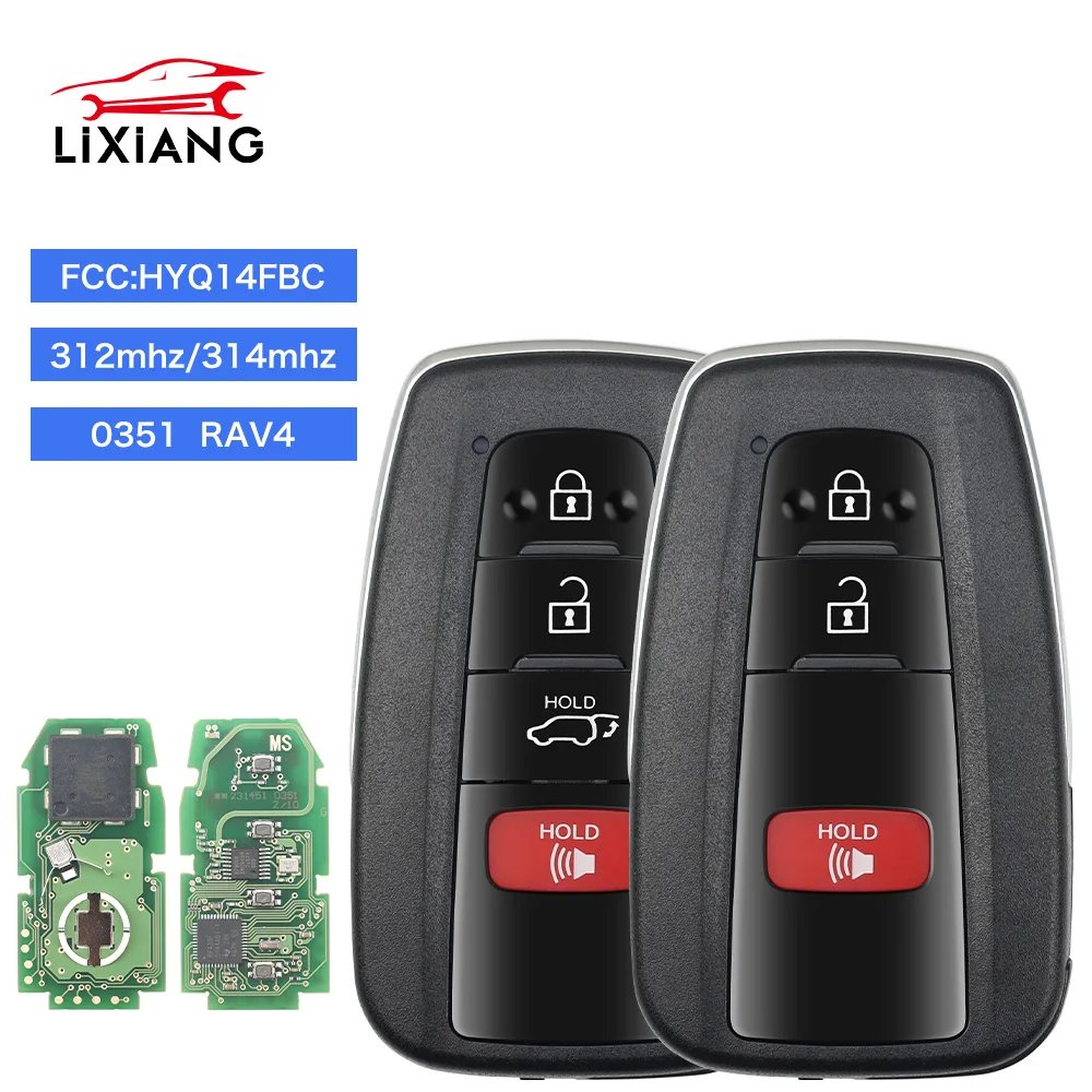 LIXIANG3/ 4 Buttons 314MHz for Toyota RAV4 2019 2020 2021 Smart Remote Key Fob FCC ID: HYQ14FBC, Board: 231451-0351, 8990H-0R030