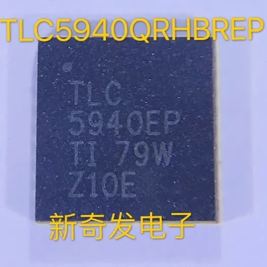 TLC5940QRHBREP QFN32 silk screen TLC5940EP driver IC shift register, brand new original
