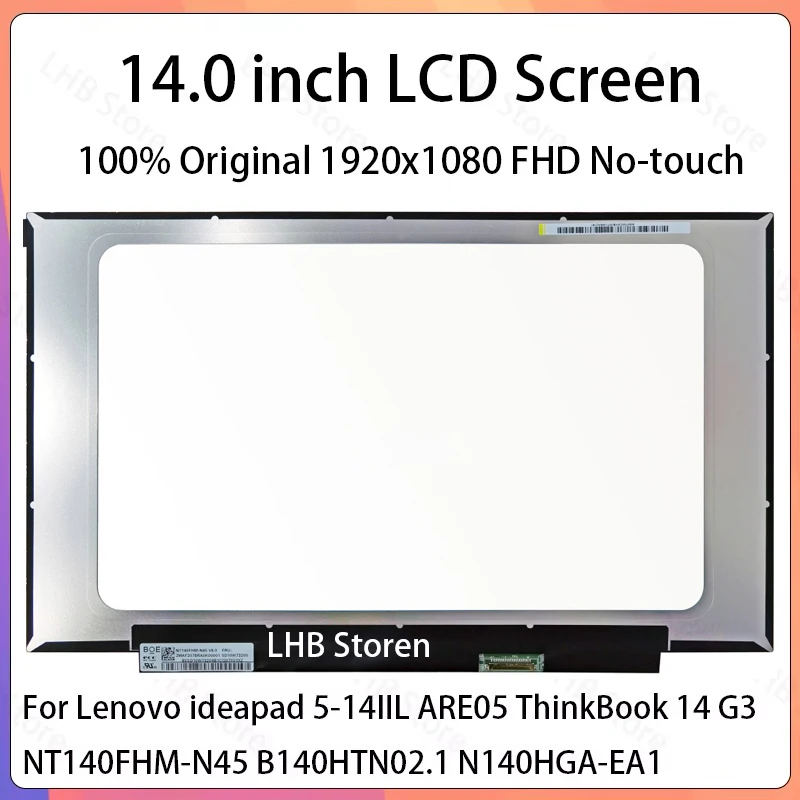 14' Laptop LCD Screen NT140FHM-N45 B140HTN02.1 N140HGA-EA1 For Lenovo IdeaPad 5-14IIL ARE05 ThinkBook 14 G3 Display Matrix Panel