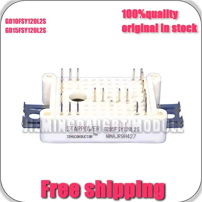 

GD10FSy120L2S GD15FSY120L2S GD25FSY120L2S GD35FSY120L2S NEW AND OrIGINAL MODUlE