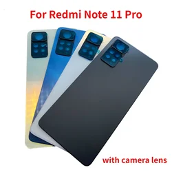 Back Glass Cover For Xiaomi Redmi Note 11 Pro Battery Cover Door Housing Case Replacement  With Camera Lens