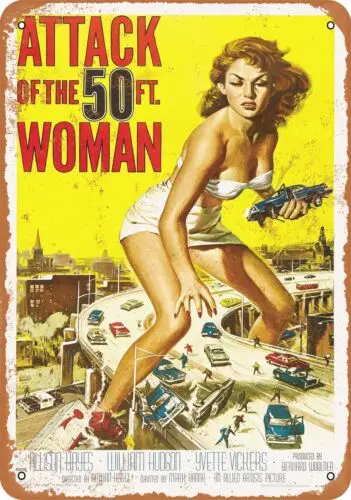 Metal Sign - 1958 Attack of the 50 Foot Woman Movie - Vintage Look