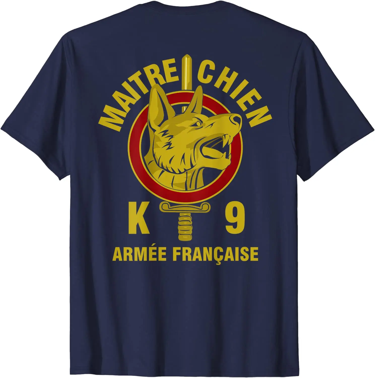 French Army Military Dog K9 Maitre Chien Men T-shirt Short Sleeve Casual 100% Cotton Shirts