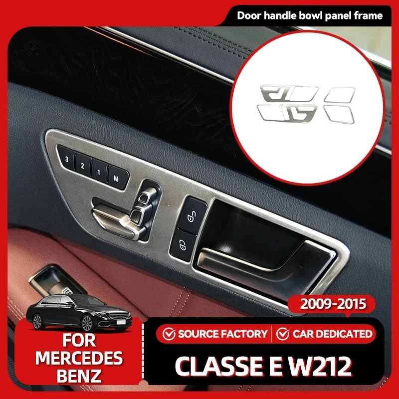 

Лидер продаж, молдинги, внутренняя дверная ручка, чаша, панель, накладка для Mercedes Benz E Class W212 2009-15, нержавеющая сталь Interio