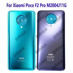 For Xiaomi Poco F2 Pro M2004J11G Back Battery Glass Cover Rear Housing Door Case Battery Cover Replacement Parts