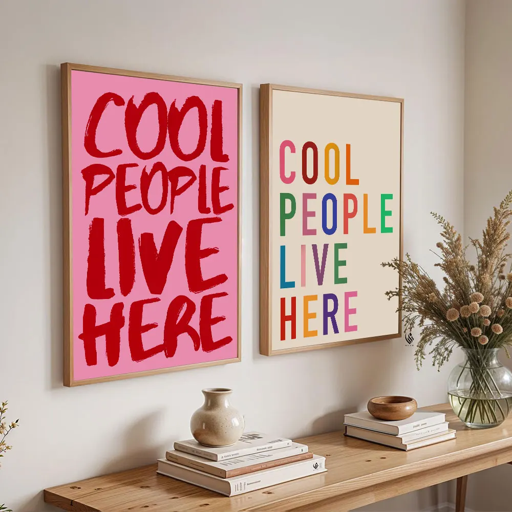 Poster mit Aufschrift „Cool People Live Here“, Leinwanddruck, Wandkunst, Gemälde für modernes Wohnzimmer, Küche, Esszimmer, Heimdekoration