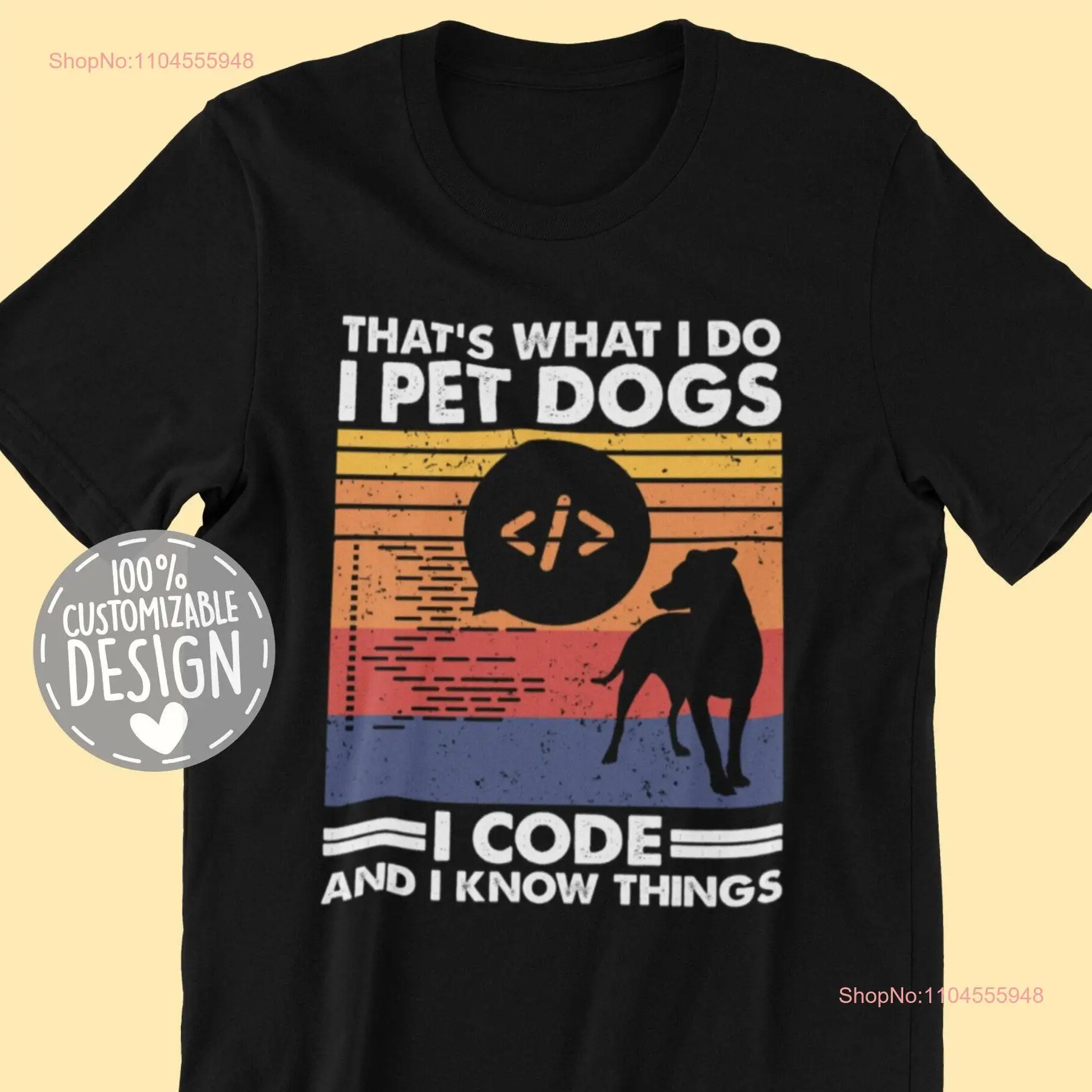 Coder And Dog Lover T Shirt Programmer Coding Apparel Computer Science Programming Owner  long or short sleeves