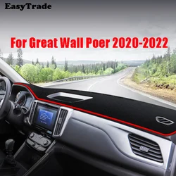 For Great Wall Poer 2020 2021 2022 Accessories Car Dashboard Light-proof Mat Dash Non-slip Sun Shade Protetion Carpet Cover Pad