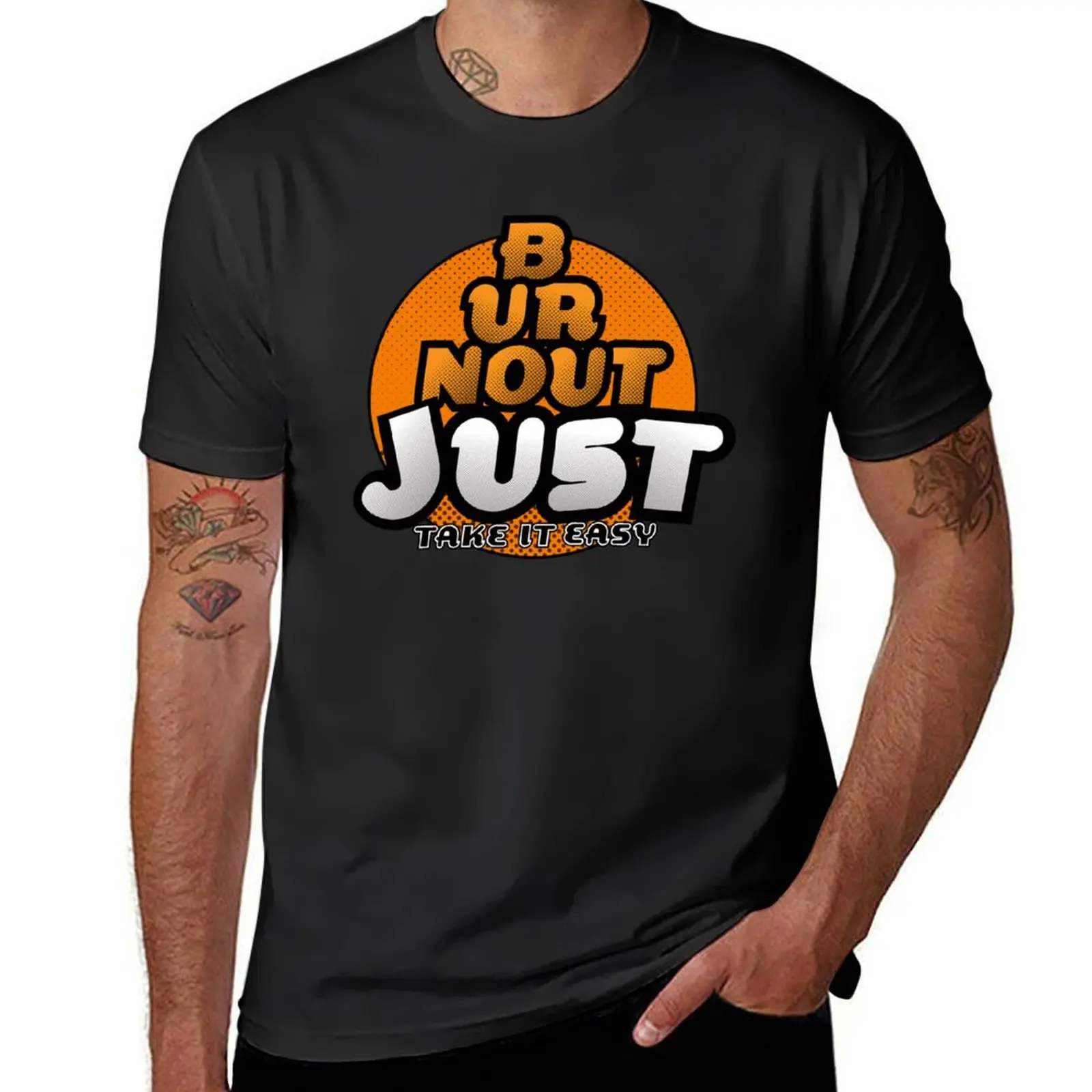 BURNOUT_JUST TAKE IT EASY..^^ T-Shirt graphics kawaii clothes mens clothes