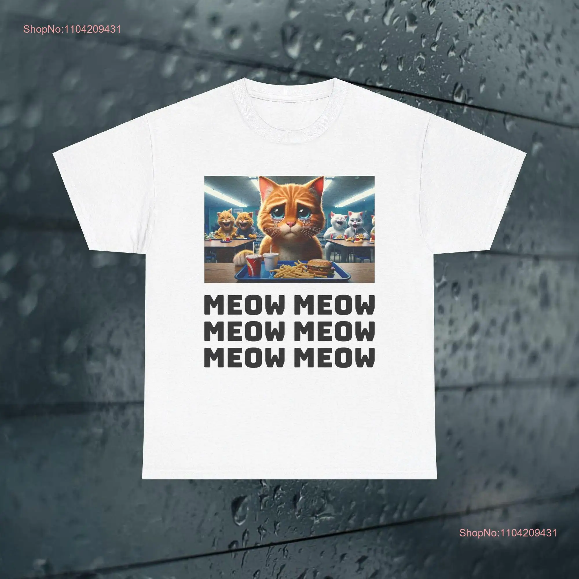 Sad Meow T Shirt Funny Meme Joke GifT Trending Oddly long or short sleeves