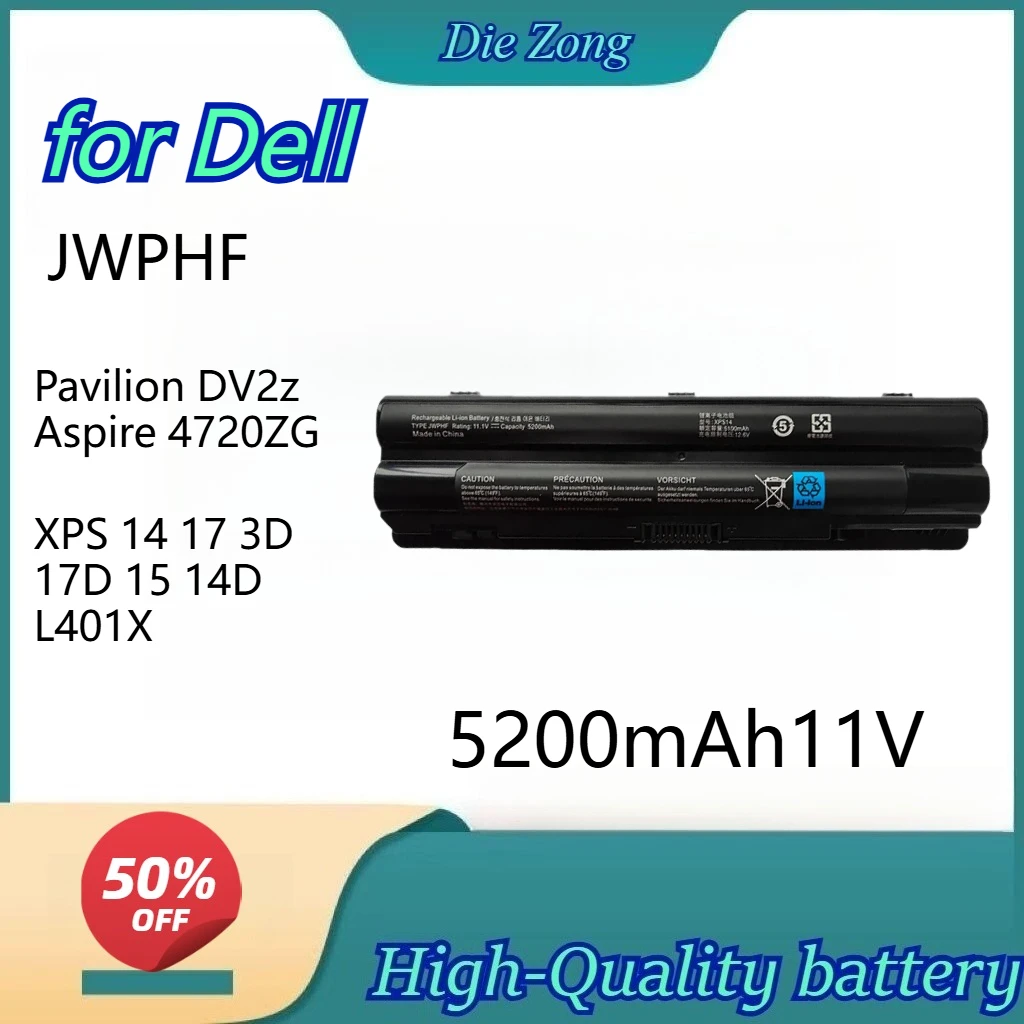 

High quality 5200mAh JWPHFLaptop Battery for Dell XPS 14 17 3D 17D 15 14D L401X 15D L402X DV2-1211AX Pavilion DV2z Aspire 4720ZG