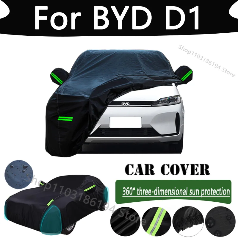 

For BYD D1 Outdoor Protection Full Car Cover Snow Covers Rainwater Sunshine Dustproof Scratches Car Cover