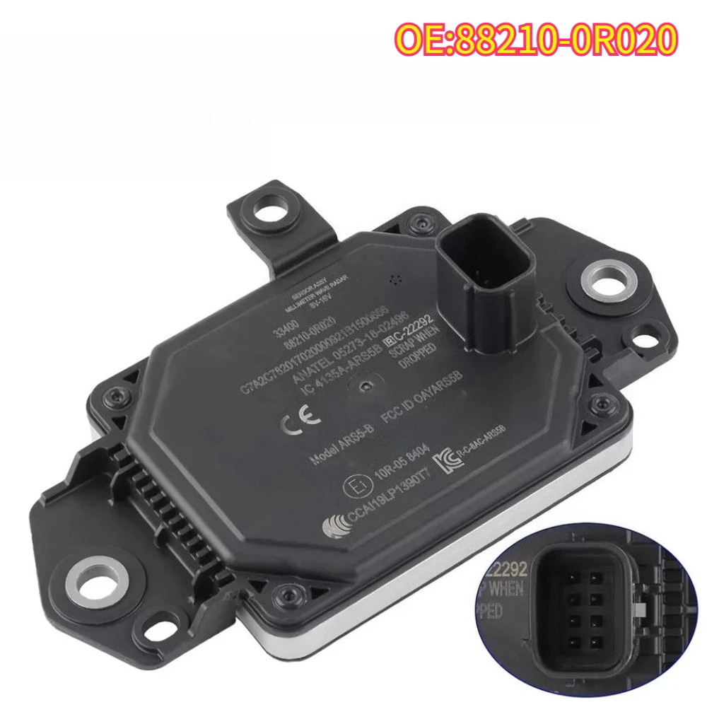 

High quality New For 88210-0R020 Vehicle Adaptive Cruise Distance Sensor Radar 8-Pins Toyota RAV4 Car Auto Accessories