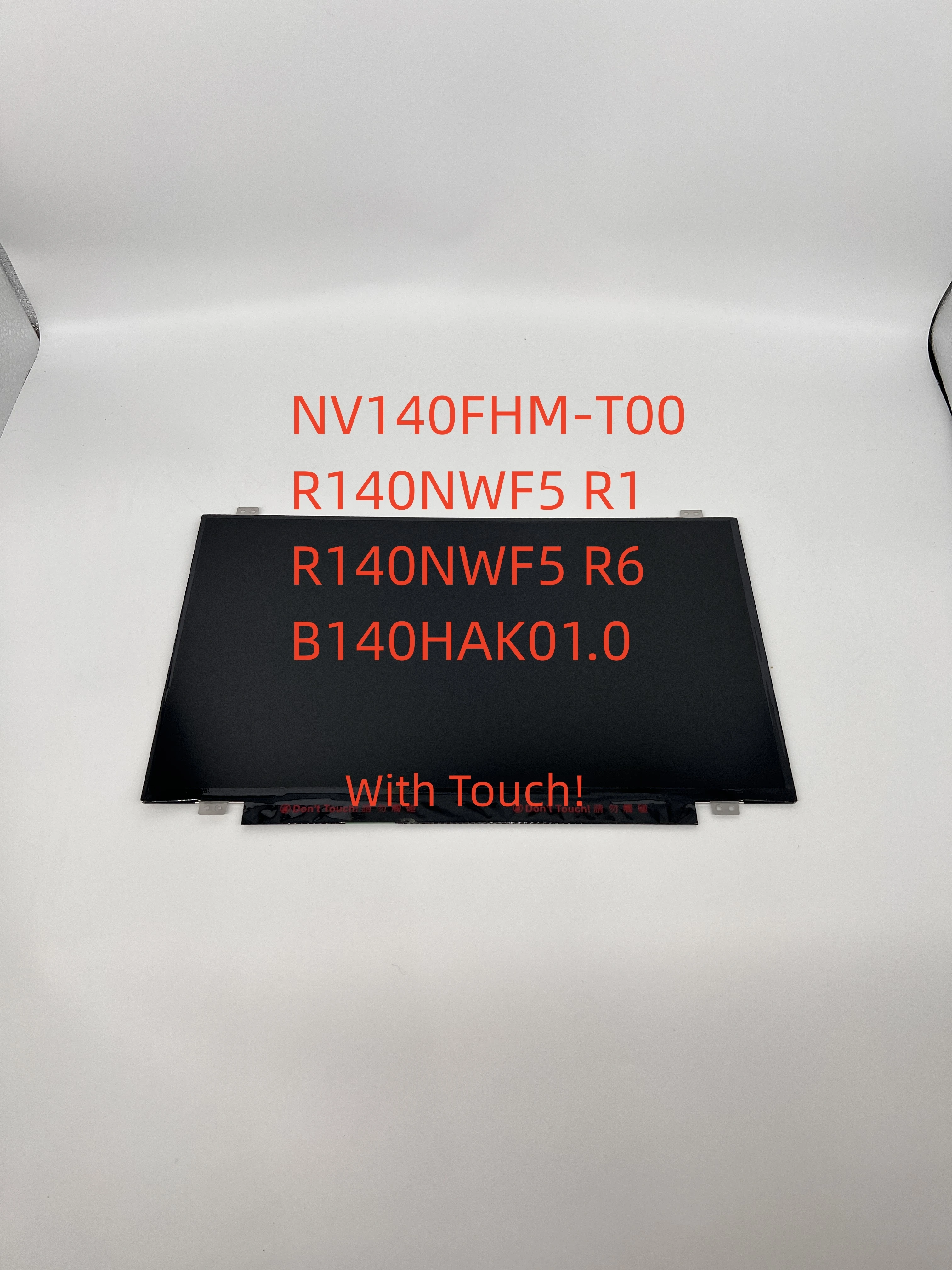 

NV140FHM-T00 R140NWF5 R1 R140NWF5 R6 B140HAK01.0 Touch LCD Screen FHD IPS 40 pins for 14Inch Lenovo ThinkPad T480 T480s