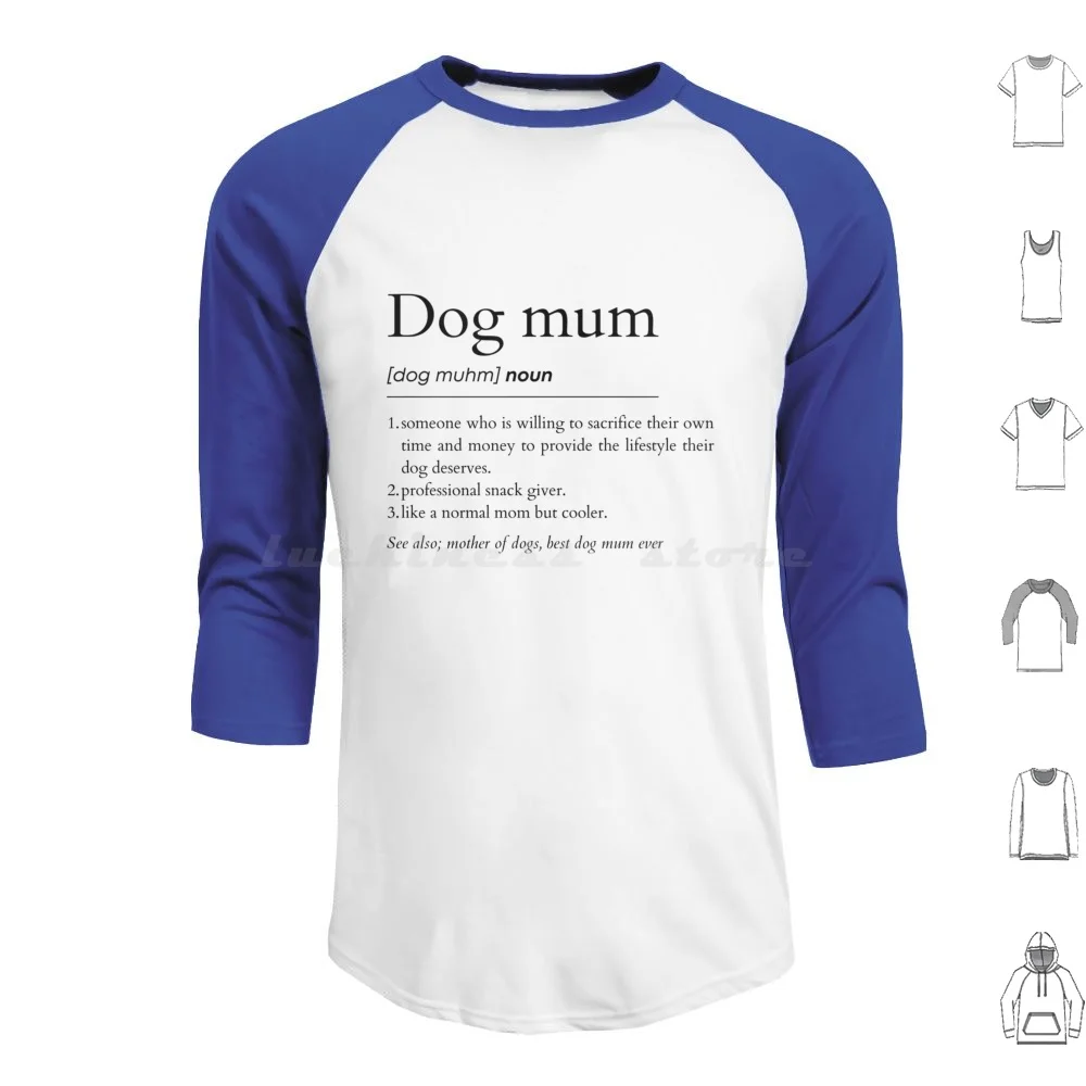 Dog Mum Noun Hoodies Long Sleeve Dog Mum Birthday Dog Mum Dog Mum Graduation Dog Mum Degree New Dog Mum For Dog Mum Dog