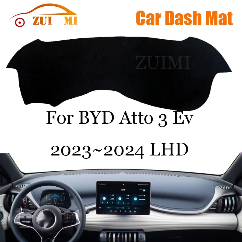 

ZUIMI Dashboard Cover Dash Mat Dashmat For BYD Atto 3 Ev 2023~2024 LHD RHD Dash Board Cover Pad Sun Shade