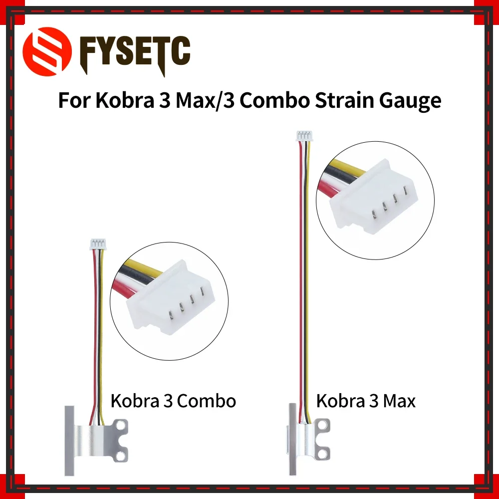 FYSETC Strain Gauge For Anycubic Kobra 3 Max Kobra 3 Combo High-Quality Sensor Strain Gauge Metal 3D Printer Accessories