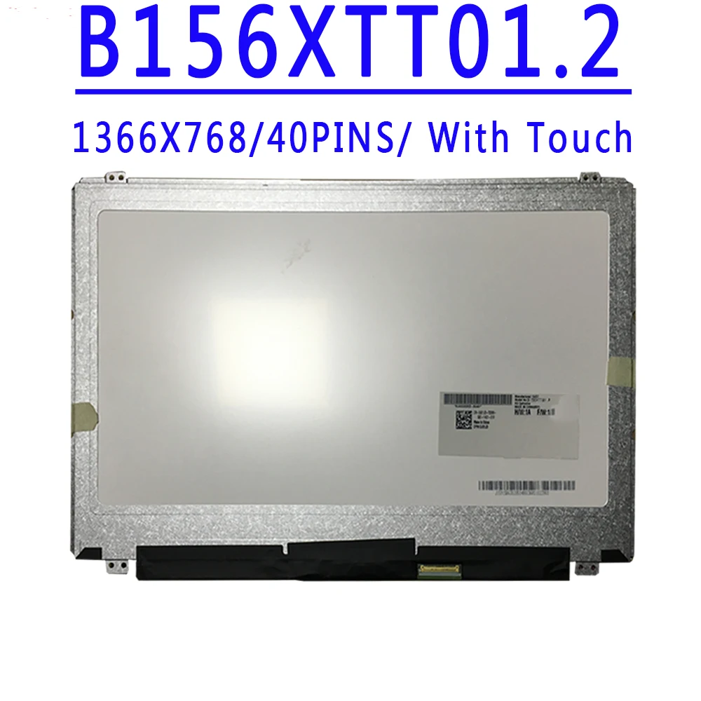 B156XTT01.2 B156XTT01 2 15.6 inch 1366X768 TN HD 40pins LVDS LCD Screen With Touch