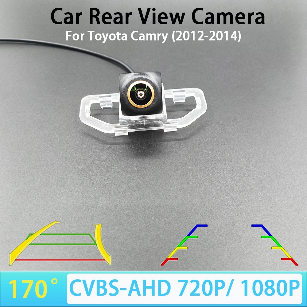 170 Degree AHD 1080P CVBS Car Rear View Reverse Backup Camera For Toyota Camry 2012-2014 Car Track/Ruler AHD 720P NTSC PAL