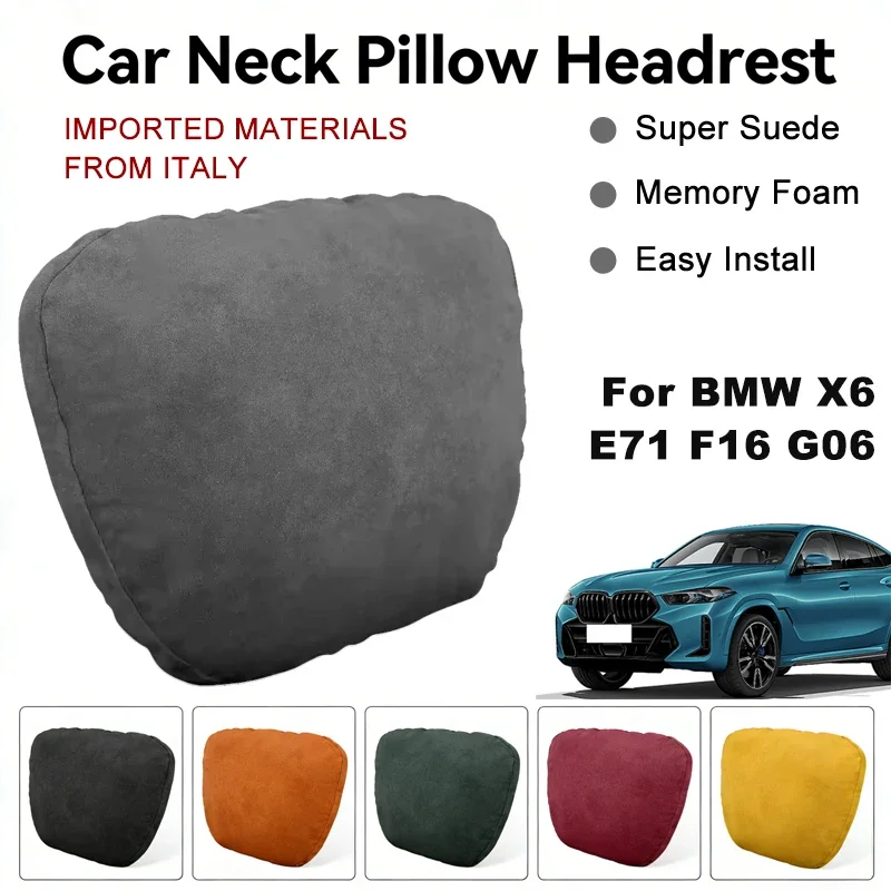 

Italy Suede Car Neck Rest Pillow For BMW X6 E71 F16 G06 Seat Head Neck Support Cushion Auto Interior Accessories
