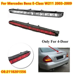 New LED Rear High Mount Stop Signal Lamp 3RD Third Tail Brake Light For Mercedes Benz E-Class W211 4-Door 2003-2009 2118201556