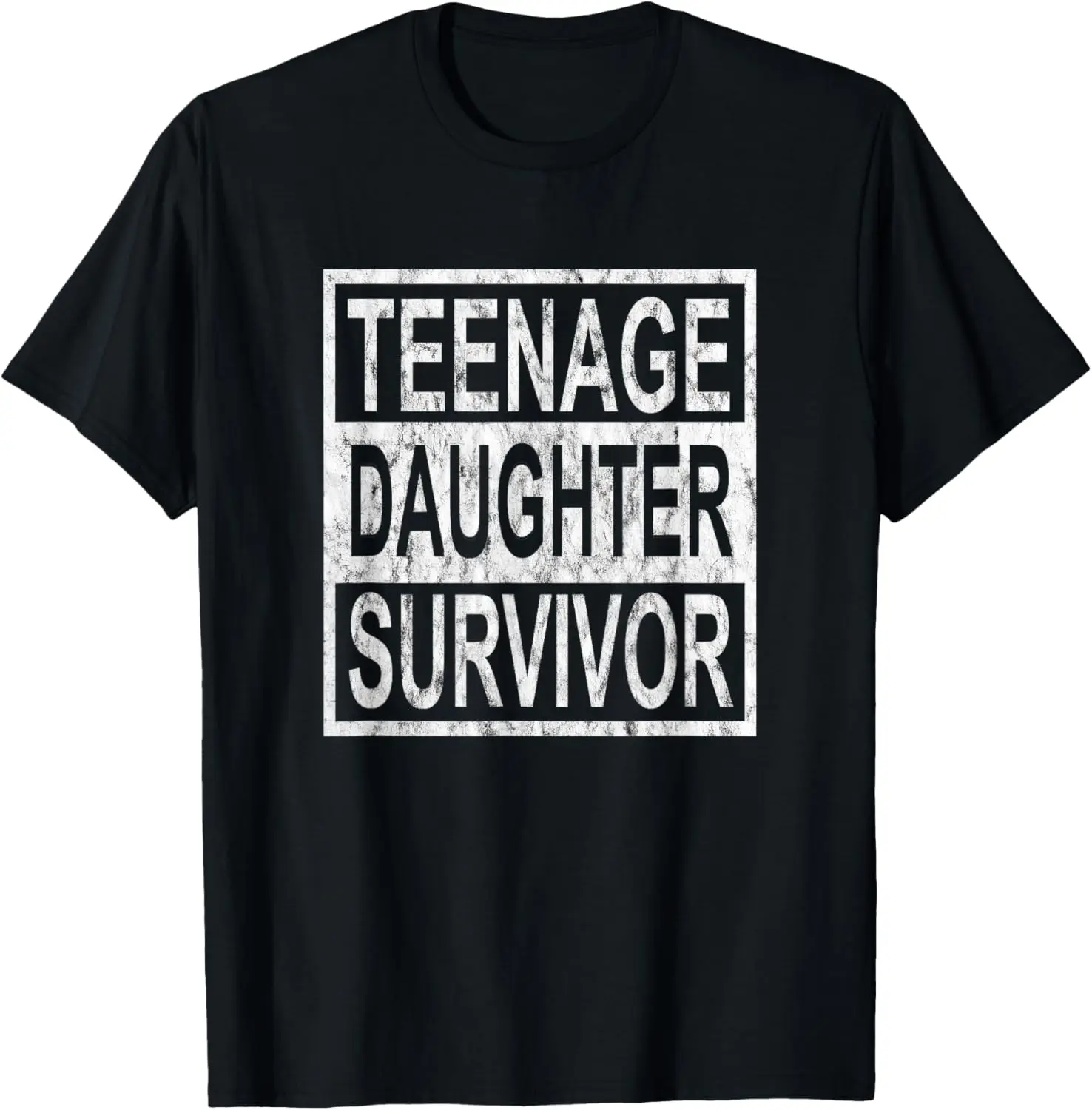 Teenage Daughter Survivor Father's Mother's Day T Shirt Gift T-Shirt