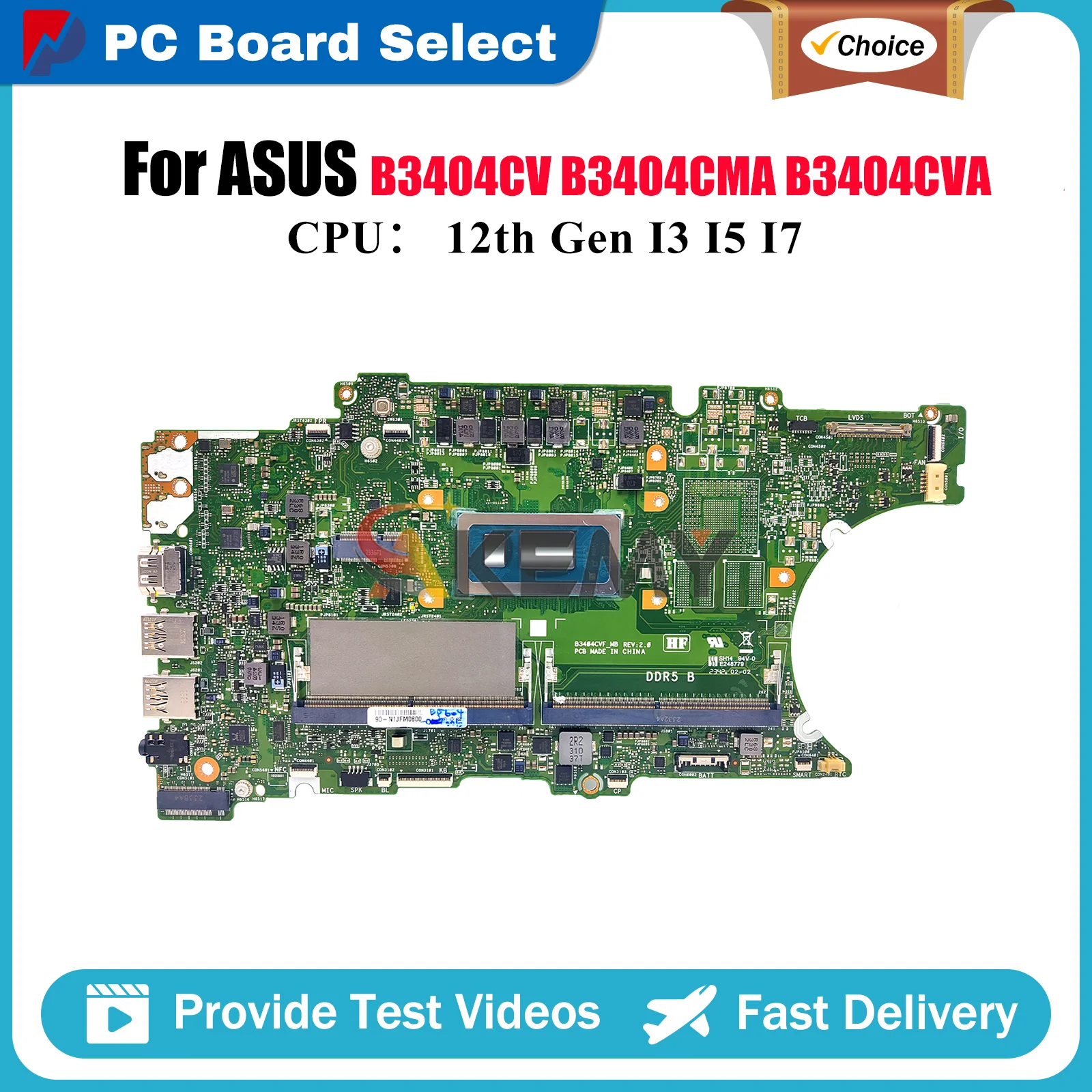 

B3404CV Материнская плата для ноутбука ASUS ExpertBook B3404C B3404CVA B3404CMA Материнская плата для ноутбука с процессором I3 I5 I7 100% tests OK stk