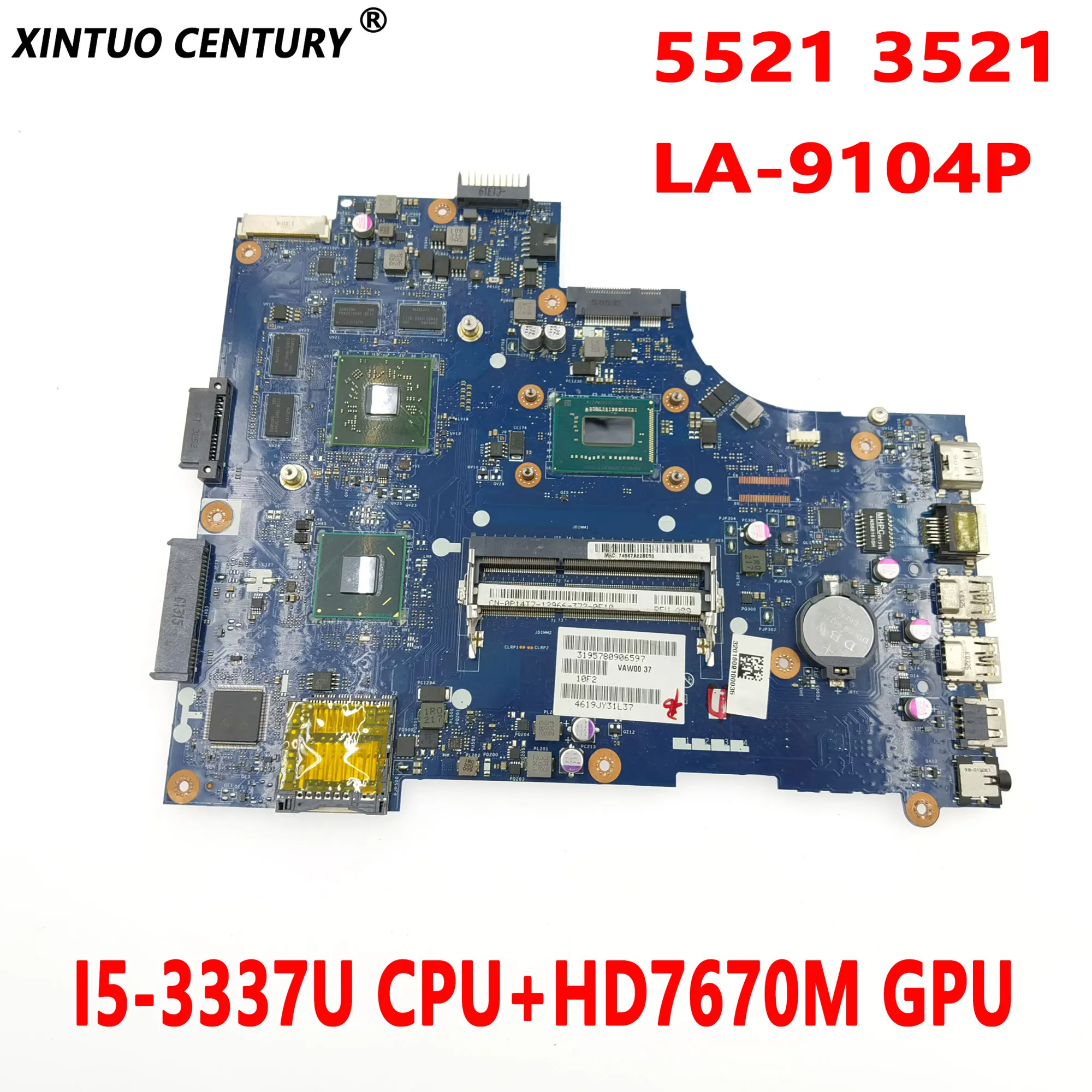 

CN-00FTK8 00FTK8 0FTK8 for Dell Inspiron 5521 3521 laptop motherboard VAW00 LA-9104P I5-3337U CPU+HD7670M GPU DDR3 100% tested