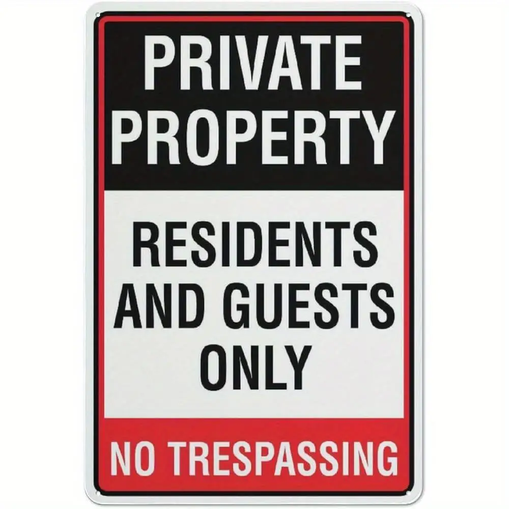 Private Property - Residents and Guests Only, No Trespassing. Metal Sign - 20.32x30.48 cm, Iron Material, Fade-Resistant and Wea