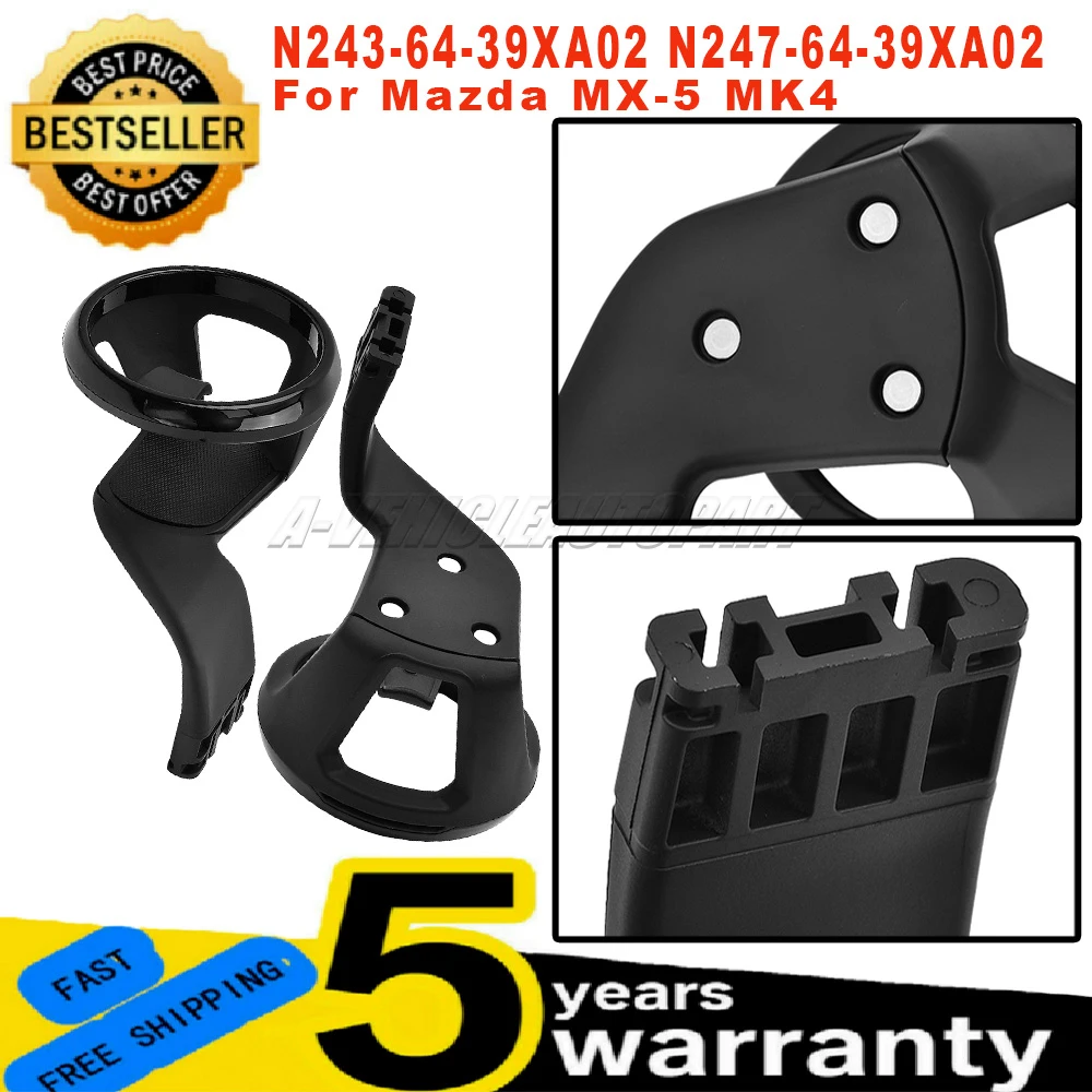 

New N2436439XA02 N2476439XA02 For Mazda MX-5 MK4 Center Console Drink Cup Holder left right Easy Installation car accessories