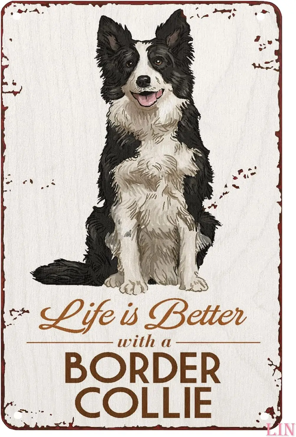 Metal Signs for Bedroom Border Collie Life Is Better With A Border Collie White Background Metal Sign Vintage Home Decor Rustic