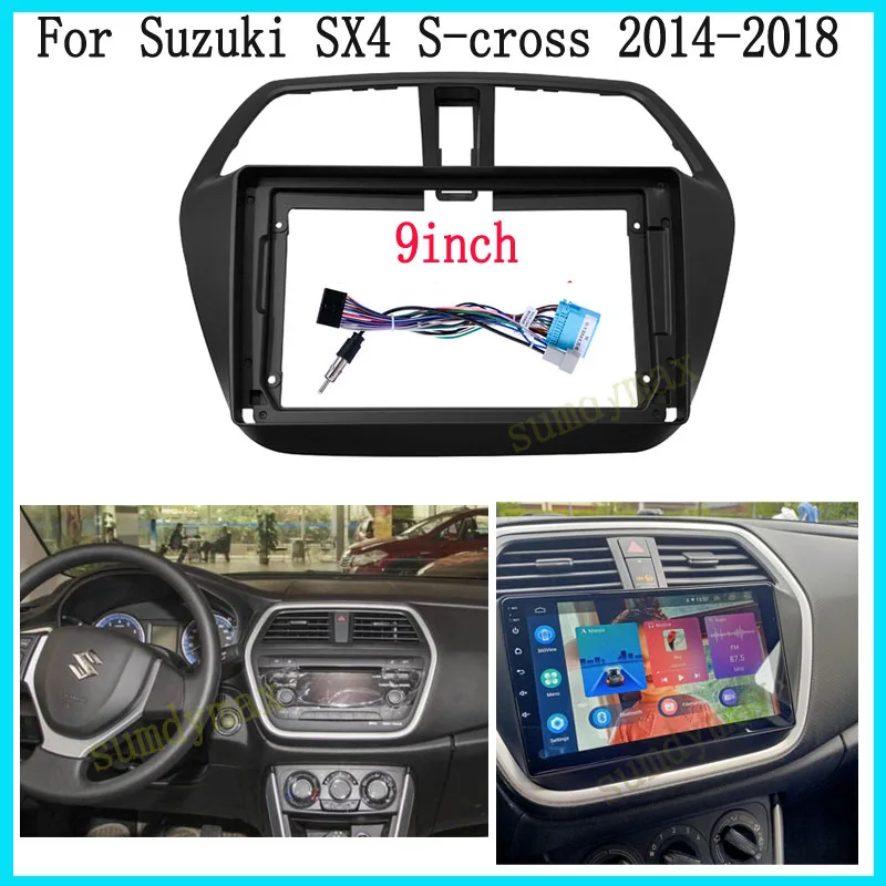 

2 Din 9" Big Screen car Audio Face Plate Fascia For Suzuki SX4 S-Cross car Radio Stereo Panel Dash Mount Refitting Kit cabl