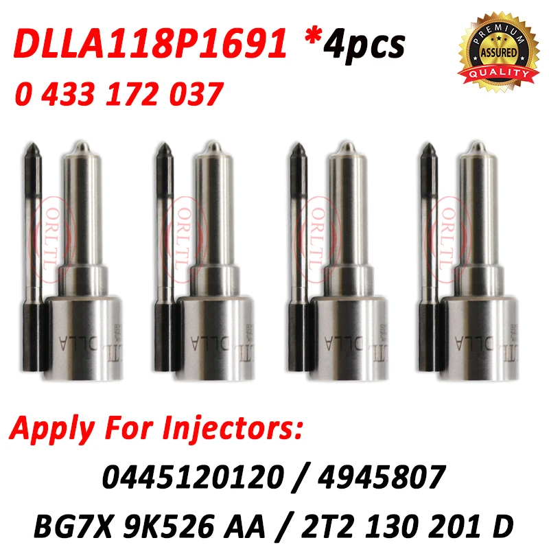 4pcs New Nozzle DLLA118P1691 Diesel Fuel Injector Spray 0433172037 For Cummins VW 0445120120 4945807 BG7X9K526AA 2T2130201D