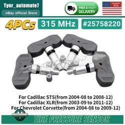 4x 25758220 Tire Pressure Sensor 315MHz TPMS For 2005-2009 Corvette C5 C6 7.0